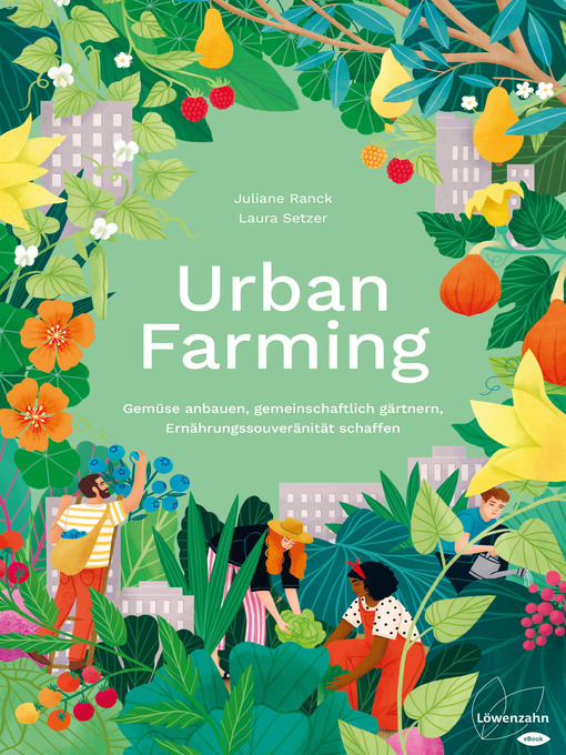 Titeldetails für Urban Farming nach Laura Setzer - Warteliste